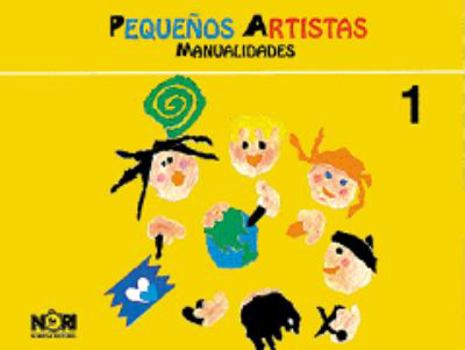 Paperback Pequenos Artistas 1/ Small Artist 1 (Spanish Edition) [Spanish] Book