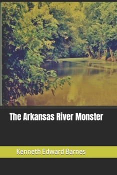 Paperback The Arkansas River Monster Book