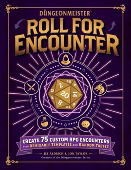 Hardcover Düngeonmeister: Roll for Encounter: Create 75 Custom RPG Encounters with Remixable Templates and Random Tables Book