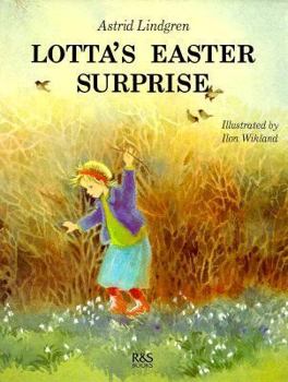 Hardcover Lotta's Easter Surprise Book