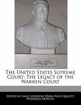 Paperback The United States Supreme Court: The Legacy of the Warren Court Book