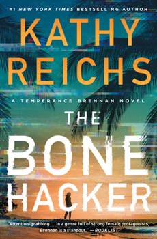 The Bone Hacker - Book #22 of the Temperance Brennan