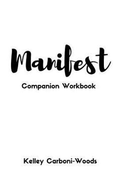 Paperback Manifest: Companion Workbook Book