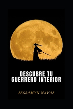 Paperback Descubre tu Guerrero Interior [Spanish] Book
