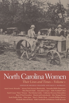 Paperback North Carolina Women: Their Lives and Times, Volume 1 Book