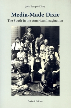 Paperback Media-Made Dixie: The South in the American Imagination Book