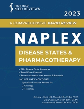 Paperback 2023 NAPLEX - Disease States & Pharmacotherapy: A Comprehensive Rapid Review Book