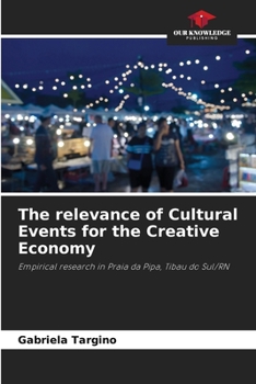 The relevance of Cultural Events for the Creative Economy