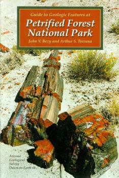 Paperback Guide to Geologic Features at Petrified Forest National Park Book