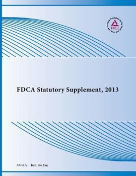Fdca Statutory Supplement, 2013