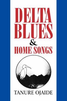 Paperback Delta Blues and Home Songs Book