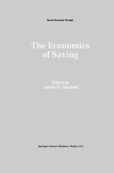 Hardcover The Economics of Saving Book