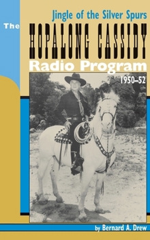 Hardcover Hopalong Cassidy Radio Program (hardback) Book