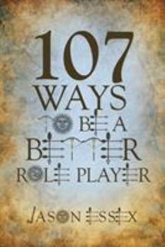 Paperback 107 Ways To Be a Better Role Player Book