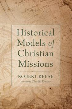 Hardcover Historical Models of Christian Missions Book