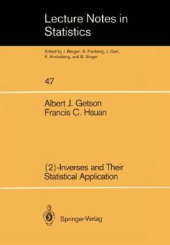Paperback {2}-Inverses and Their Statistical Application Book
