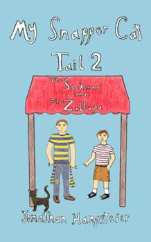 Paperback My Snapper Cat: The Sockman and The Zallupa (Tail 2) Book