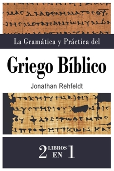 Paperback La Gramática y Práctica del Griego Bíblico [Spanish] Book