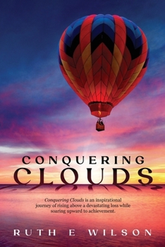 Paperback Conquering Clouds Book