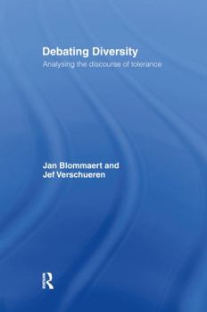 Hardcover Debating Diversity: Analysing the Discourse of Tolerance Book