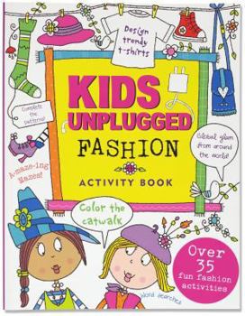 Paperback Kids Unplugged: Fashion Book