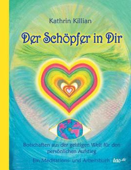 Paperback Der Schöpfer in Dir [German] Book
