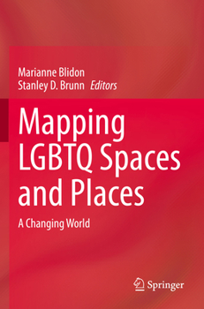 Paperback Mapping LGBTQ Spaces and Places: A Changing World Book