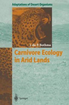 Paperback Carnivore Ecology in Arid Lands Book