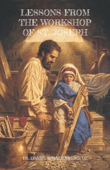 Paperback Lessons from the Workshop of St. Joseph Book