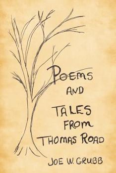 Paperback Poems and Tales from Thomas Road Book