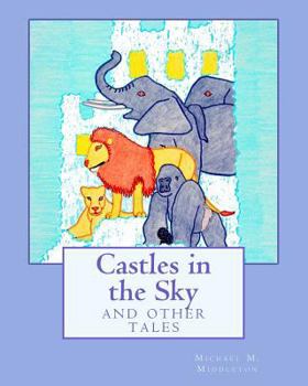 Paperback Castles in the Sky: and other tales Book