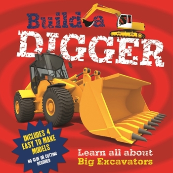 Board book Build a Digger [With 4 Easy to Make Models] Book