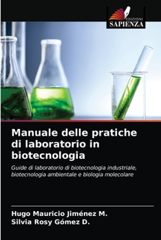 Paperback Manuale delle pratiche di laboratorio in biotecnologia [Italian] Book