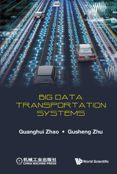 Hardcover Big Data Transportation Systems Book