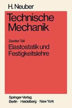 Paperback Technische Mechanik Methodische Einführung: Zweiter Teil Elastostatik Und Festigkeitslehre [German] Book