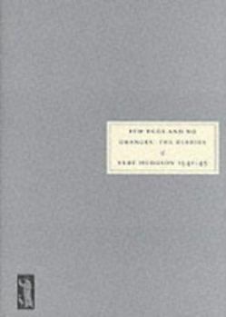 Paperback Few Eggs and No Oranges: A Diary Showing How Unimportant People in London and Birmingham Lived Throughout the War Years 1940-1945 Book