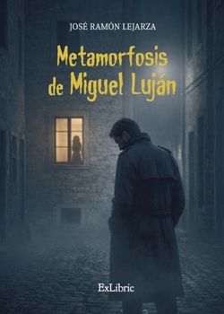 Paperback Metamorfosis de Miguel Luján [Spanish] Book