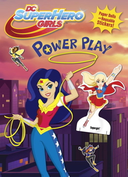 Paperback Power Play! (DC Super Hero Girls) Book