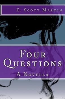 Paperback Four Questions: A Novella Book