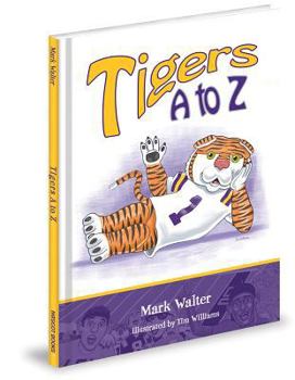 Hardcover Tigers A to Z Book