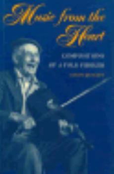 Hardcover Music from the Heart: Compositions of a Folk Fiddler Book