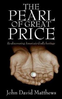 Paperback The Pearl Of Great Price Book