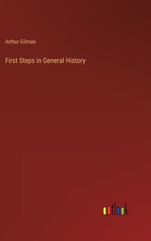Hardcover First Steps in General History Book