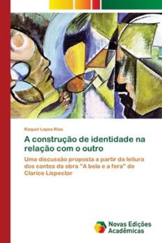 Paperback A construção de identidade na relação com o outro [Portuguese] Book