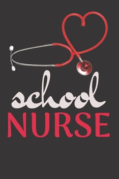 School Nurse: School Nurse Gifts, School Nurse Journal, Teacher Appreciation Gifts, Nurse Notebook, Gift For School Nurse