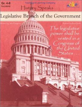 Paperback Legislative Branch of the Government: History Speaks . . . Book