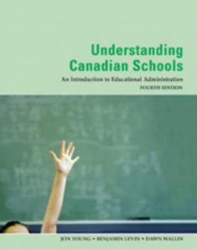 Paperback Understanding Canadian Schools Book