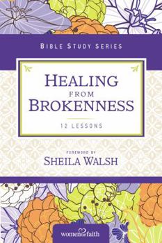 Paperback Healing from Brokenness Book