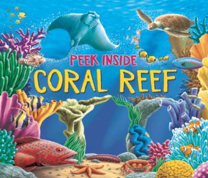 Peep Inside a Coral Reef - Book  of the Peek Inside