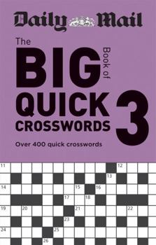 Paperback Daily Mail Big Bk Quick Crosswords Vol 3 Book